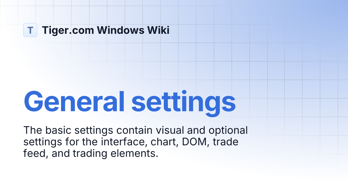 General settings | English | Tiger.com Windows Wiki